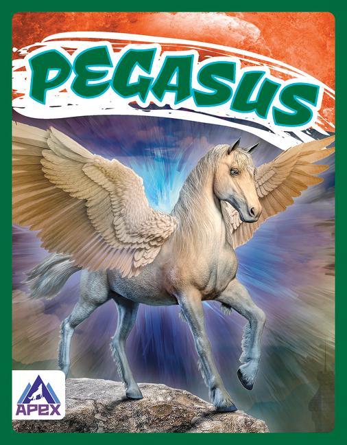 Book Legendary Beasts: Pegasus Christine Ha
