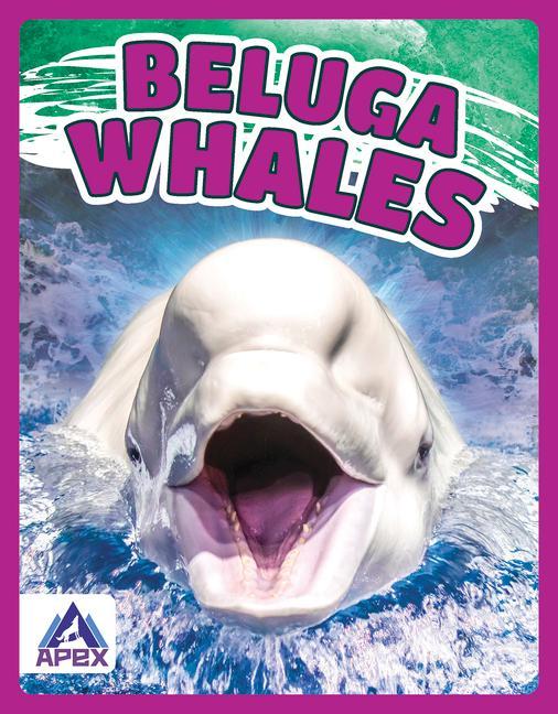 Knjiga Giants of the Sea: Beluga Whales Angela Lim