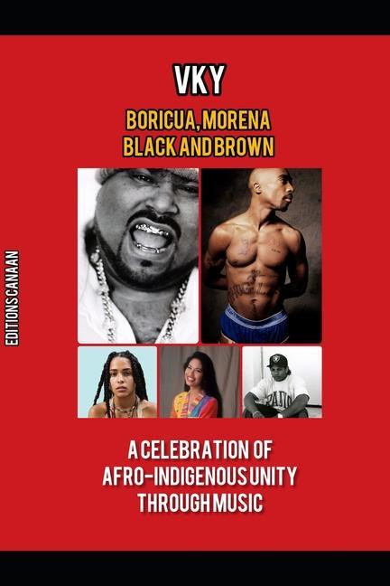 Libro Boricua, Morena Black and Brown A Celebration of Afro-Indigenous Unity Through Music Editions Canaan