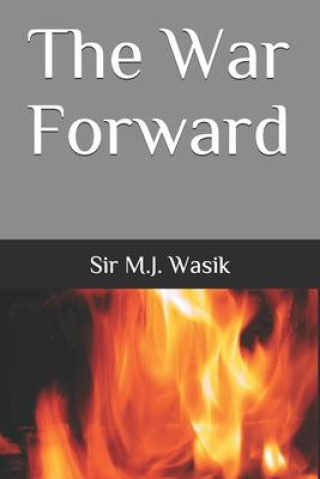 Knjiga The War Forward M. J. Wasik