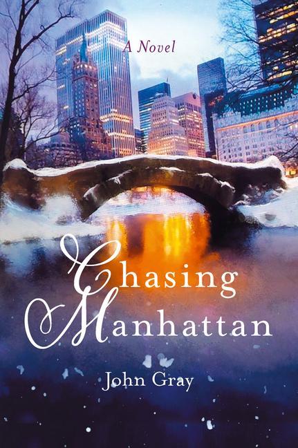 Buch Chasing Manhattan John Gray