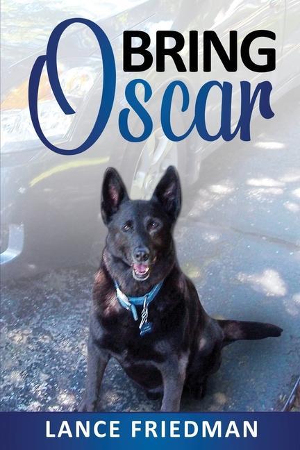 Knjiga Bring Oscar Lance Friedman