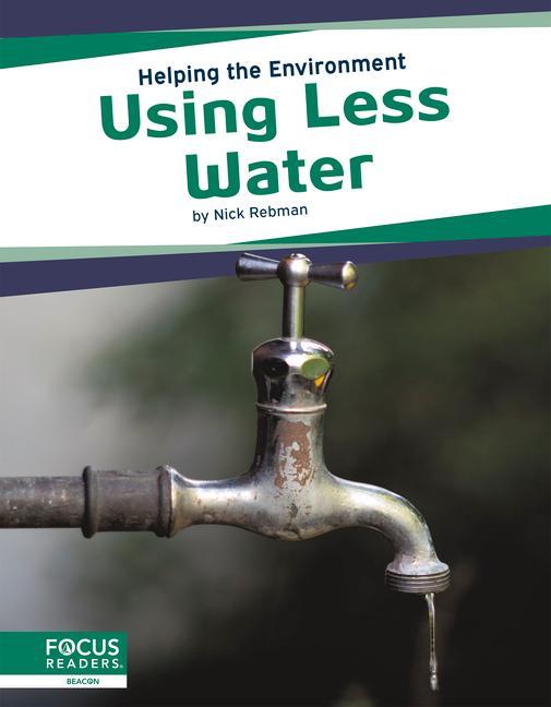 Knjiga Helping the Environment: Using Less Water Nick Rebman