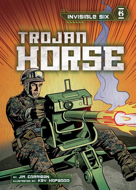 Kniha Invisible Six: Trojan Horse Kev Hopgood