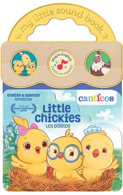 Книга Canticos Little Chickies Los Pollitos (Bilingual) 