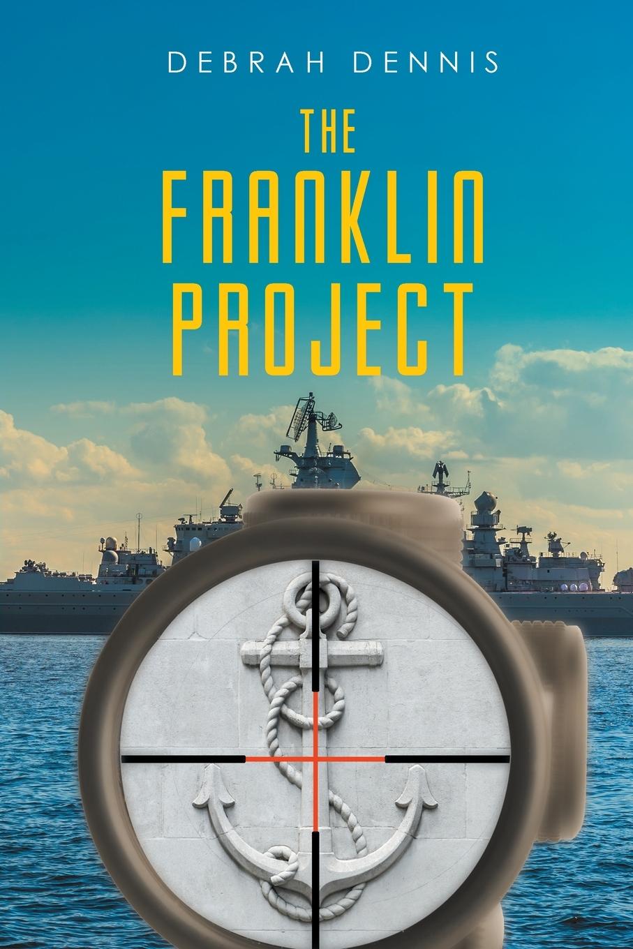 Knjiga Franklin Project Debrah Dennis