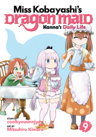 Kniha Miss Kobayashi's Dragon Maid: Kanna's Daily Life Vol. 9 Mitsuhiro Kimura