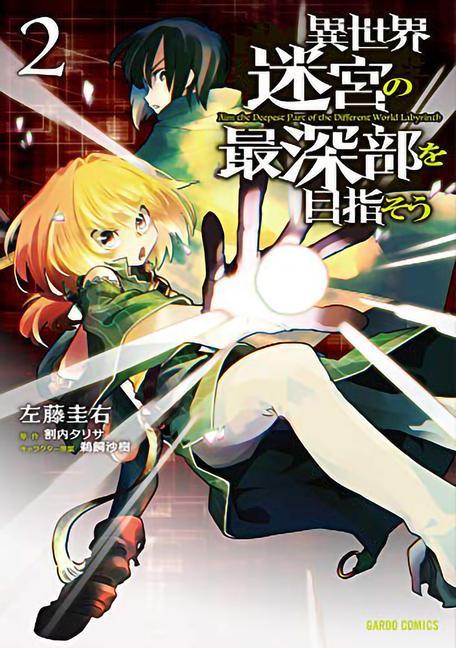 Book DUNGEON DIVE: Aim for the Deepest Level (Manga) Vol. 2 Saki Ukai