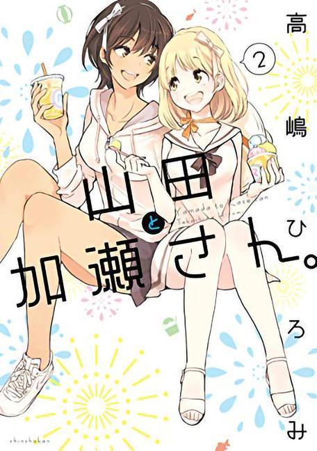 Kniha Kase-san and Yamada Vol. 2 