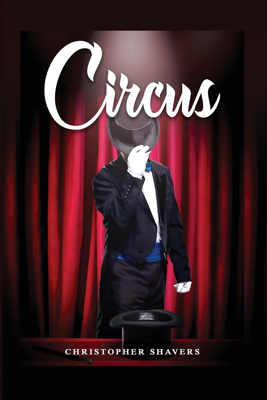 Knjiga Circus Christopher Shavers