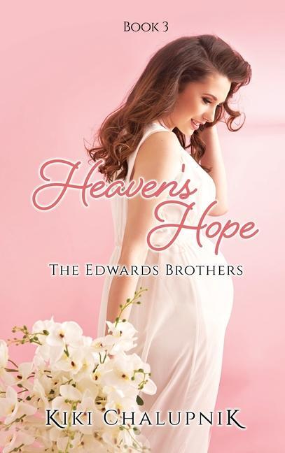 Knjiga Heaven's Hope Kiki Chalupnik