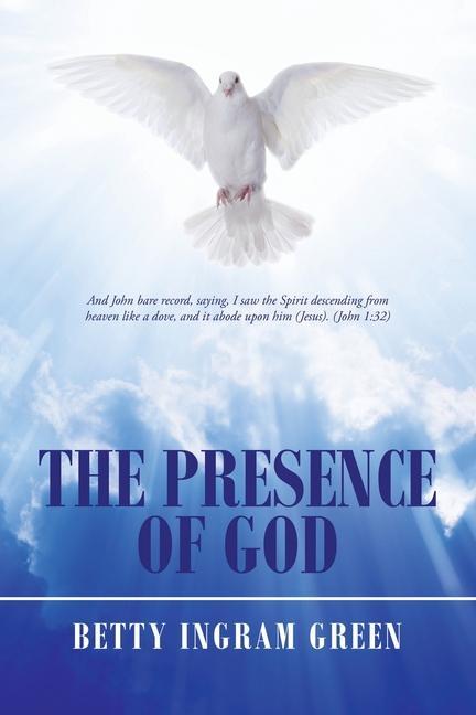 Knjiga Presence of God Betty Ingram Green