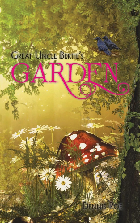 Kniha Great Uncle Bertie's Garden 