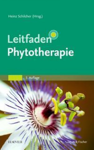 Kniha Leitfaden Phytotherapie Heinz Schilcher