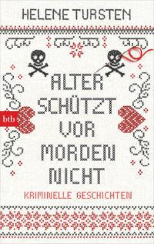 Könyv Alter schützt vor Morden nicht Holger Wolandt