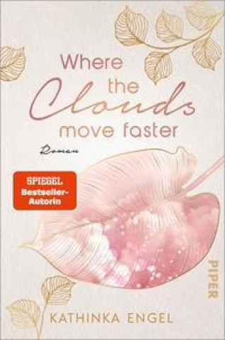 Buch Where the Clouds Move Faster Kathinka Engel
