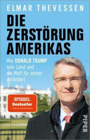 Knjiga Die Zerstörung Amerikas Elmar Theveßen