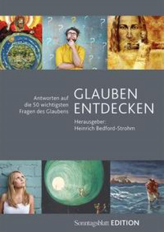 Knjiga Glauben entdecken Heinrich Bedford-Strohm