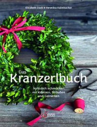 Boek Das Kranzerlbuch Veronika Halmbacher