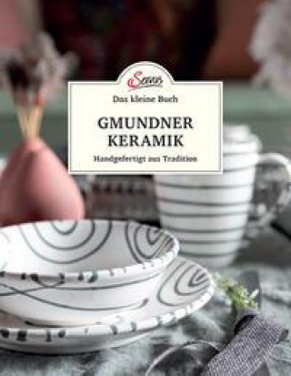 Knjiga Das kleine Buch: Gmundner Keramik 