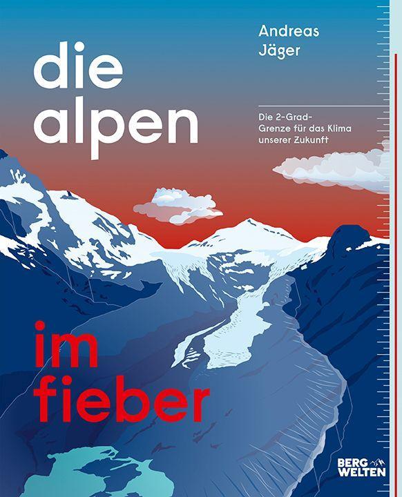 Kniha Die Alpen im Fieber 