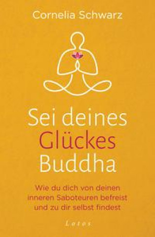 Książka Sei deines Glückes Buddha 