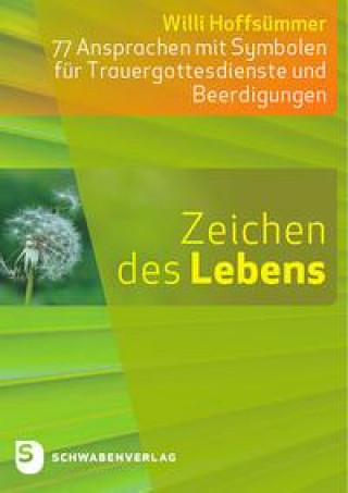 Knjiga Zeichen des Lebens Willi Hoffsümmer
