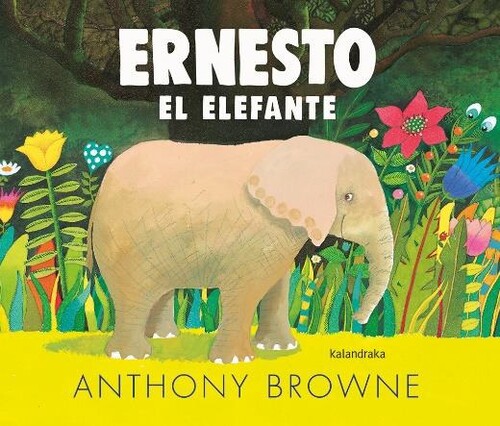 Kniha Ernesto el elefante ANTHONY BROWNIE