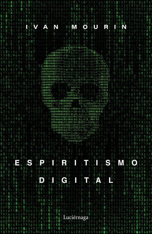 Книга Espiritismo digital IVAN MOURIN