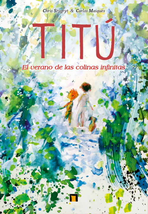 Könyv TITU. EL VERANO DE LAS COLINAS INFINITAS CARLOS MAIQUES