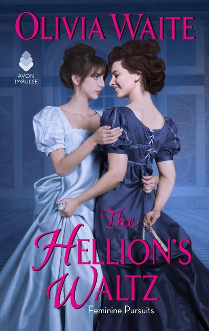 Kniha The Hellion's Waltz: Feminine Pursuits 