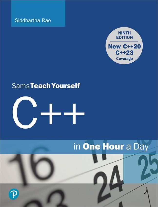 Книга C++ in One Hour a Day, Sams Teach Yourself Siddhartha Rao