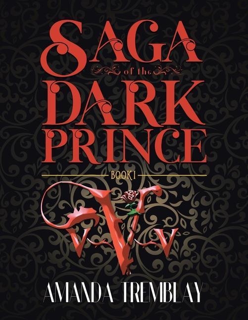 Carte Saga of the Dark Prince Amanda Tremblay