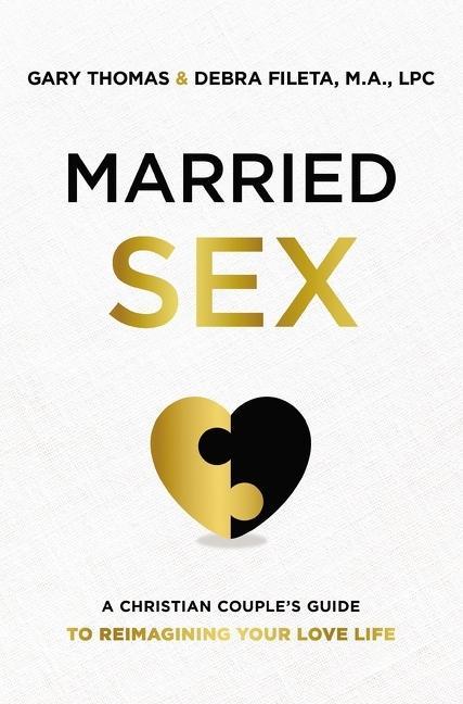 Kniha Married Sex Gary Thomas