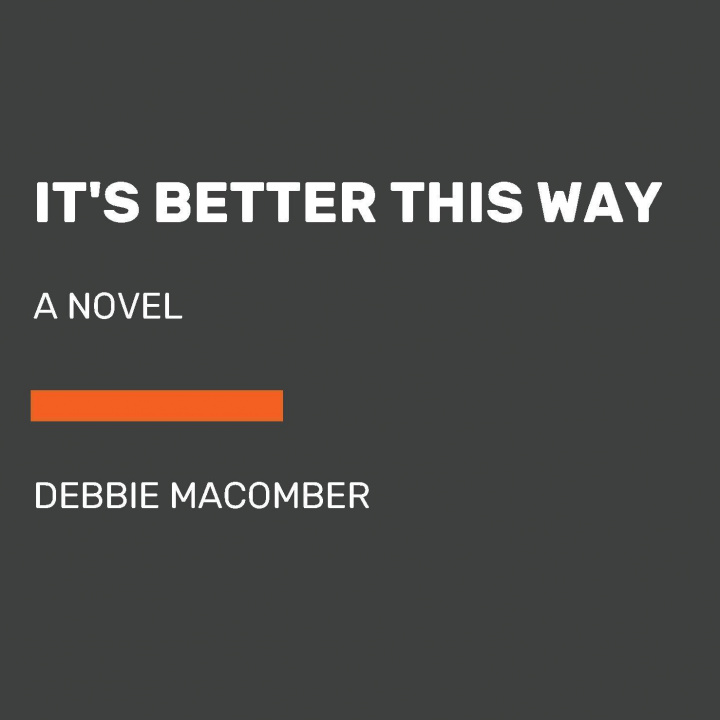 Carte It's Better This Way Debbie Macomber