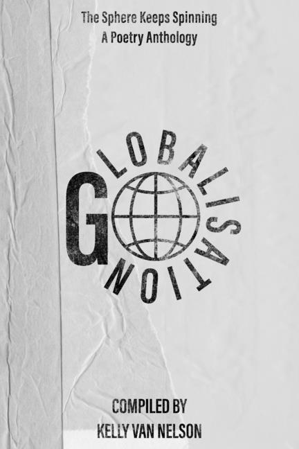Kniha Globalisation Kelly Van Nelson