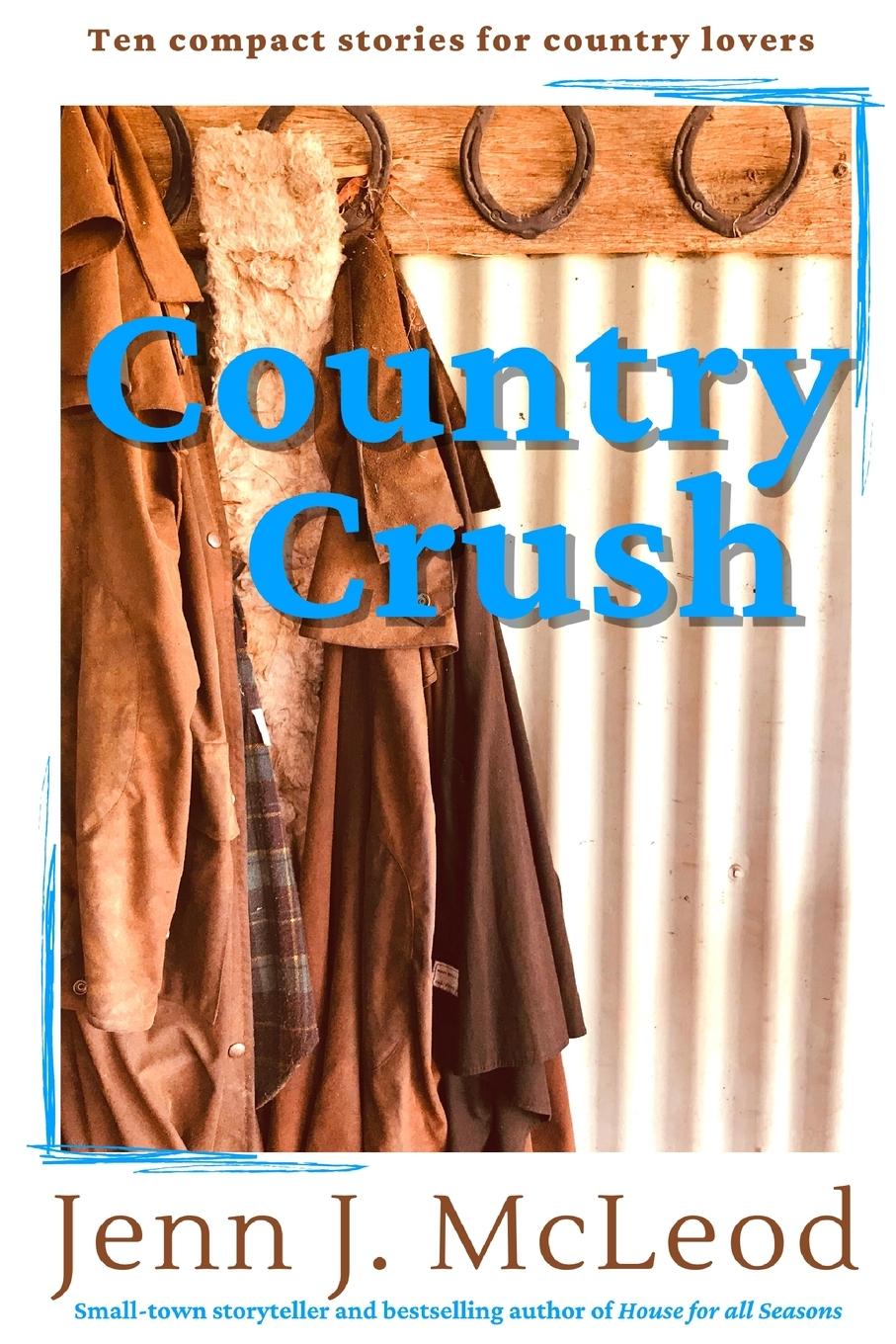 Kniha Country Crush Jenn J McLeod