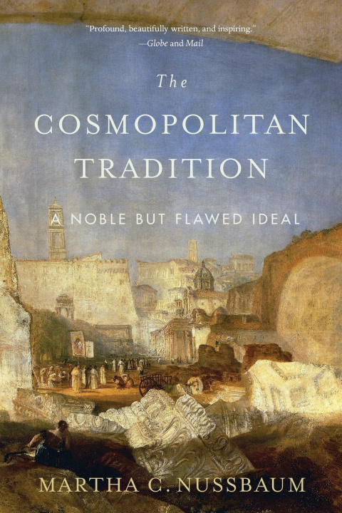 Knjiga Cosmopolitan Tradition Martha C. Nussbaum