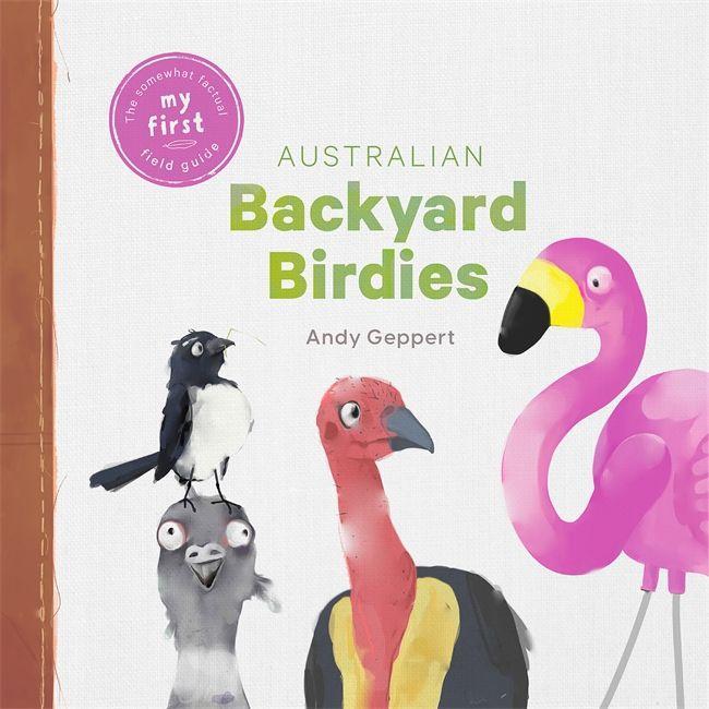 Book Backyard Birdies Andy Geppert