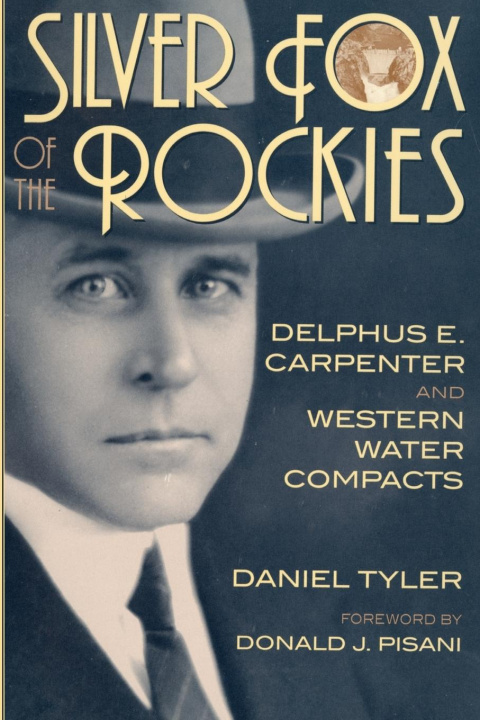 Kniha Silver Fox of the Rockies Daniel Tyler