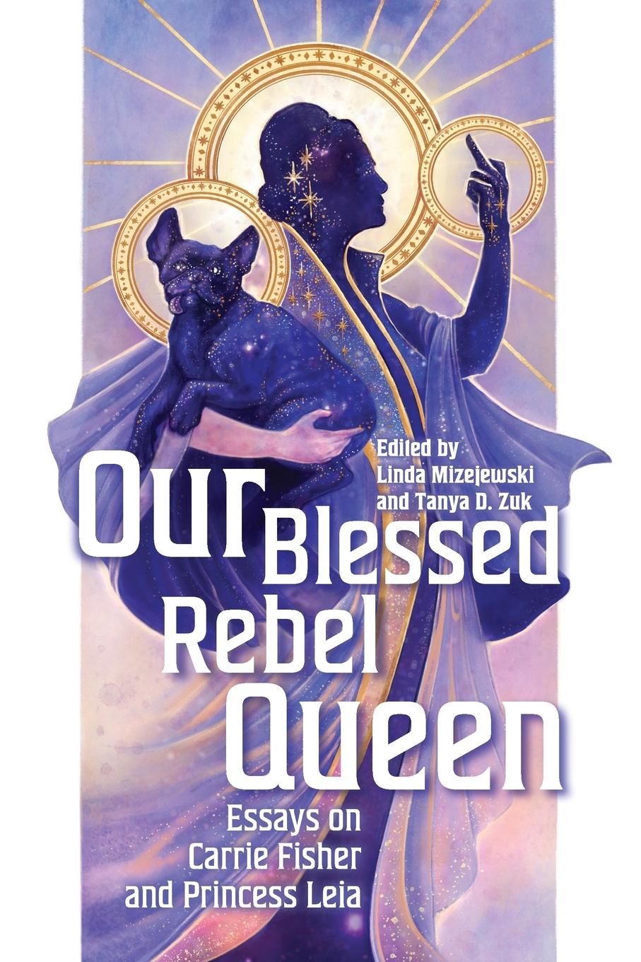 Knjiga Our Blessed Rebel Queen Linda Mizejewski