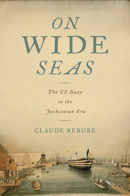Book On Wide Seas Claude Berube