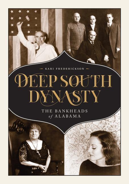 Könyv Deep South Dynasty Kari A Frederickson