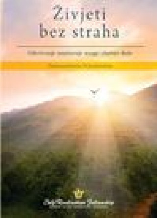 Könyv Living Fearlessly (Croatian) Paramahansa Yogananda