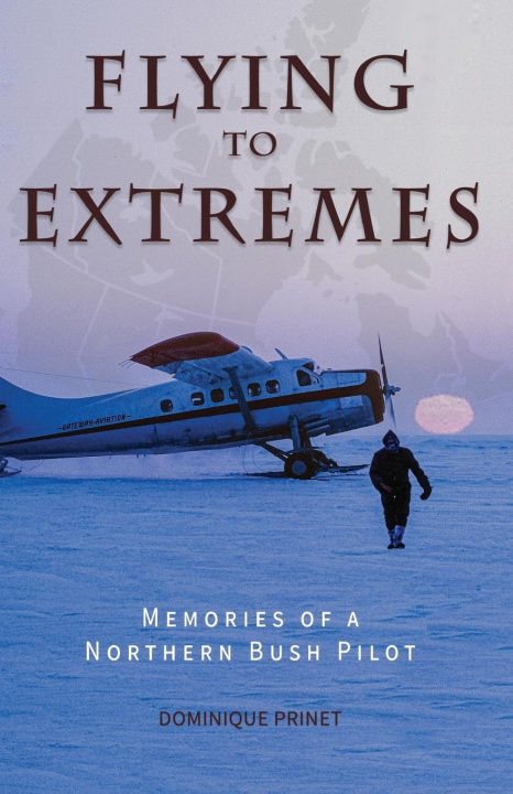 Book Flying to Extremes Dominique Prinet