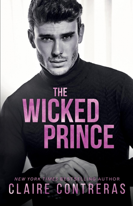 Kniha Wicked Prince Claire Contreras