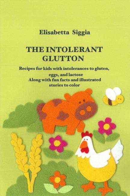 Knjiga Intolerant Glutton Siggia Elisabetta Siggia