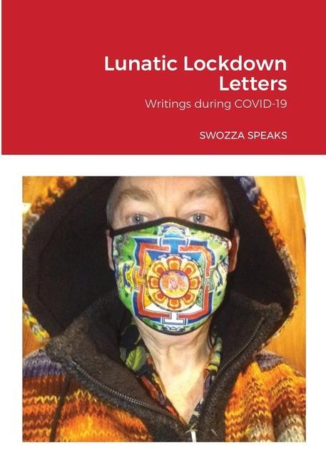 Knjiga Lunatic Lockdown Letters Swift Alan Swift
