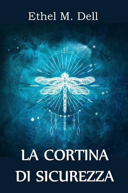 Knjiga Cortina di Sicurezza Dell Ethel M. Dell