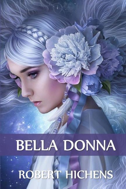 Knjiga Bella Donna Hichens Robert Hichens